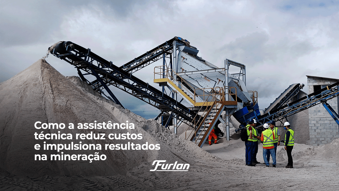 Como a assistência técnica reduz custos e impulsiona resultados na mineração