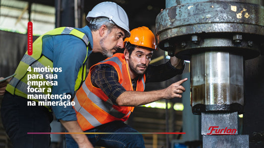 4 motivos para sua empresa focar a manutenção na mineração