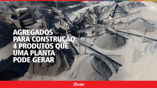 Agregados para construção: 4 produtos que uma planta pode gerar