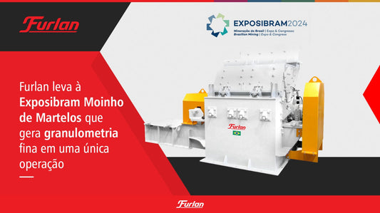 Furlan leva à Exposibram moinho de martelos que gera granulometria fina em uma única operação