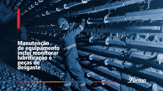 Manutenção de equipamento inclui monitorar lubrificação e peças de desgaste
