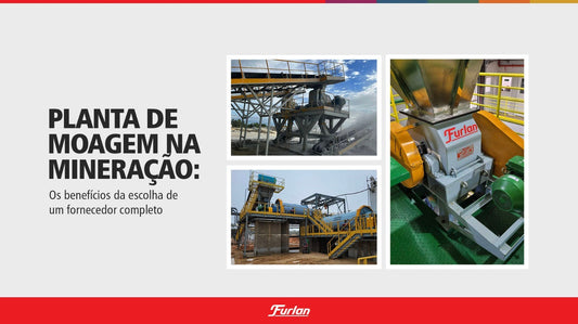 Planta de moagem na mineração: os benefícios da escolha de um fornecedor completo