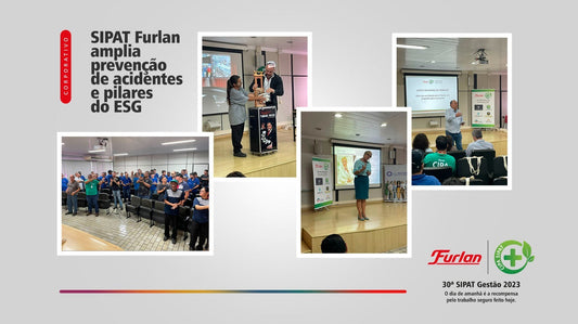 SIPAT Furlan amplia prevenção de acidentes e pilares do ESG