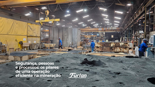 Segurança, pessoas e processos: os pilares de uma operação eficiente na mineração