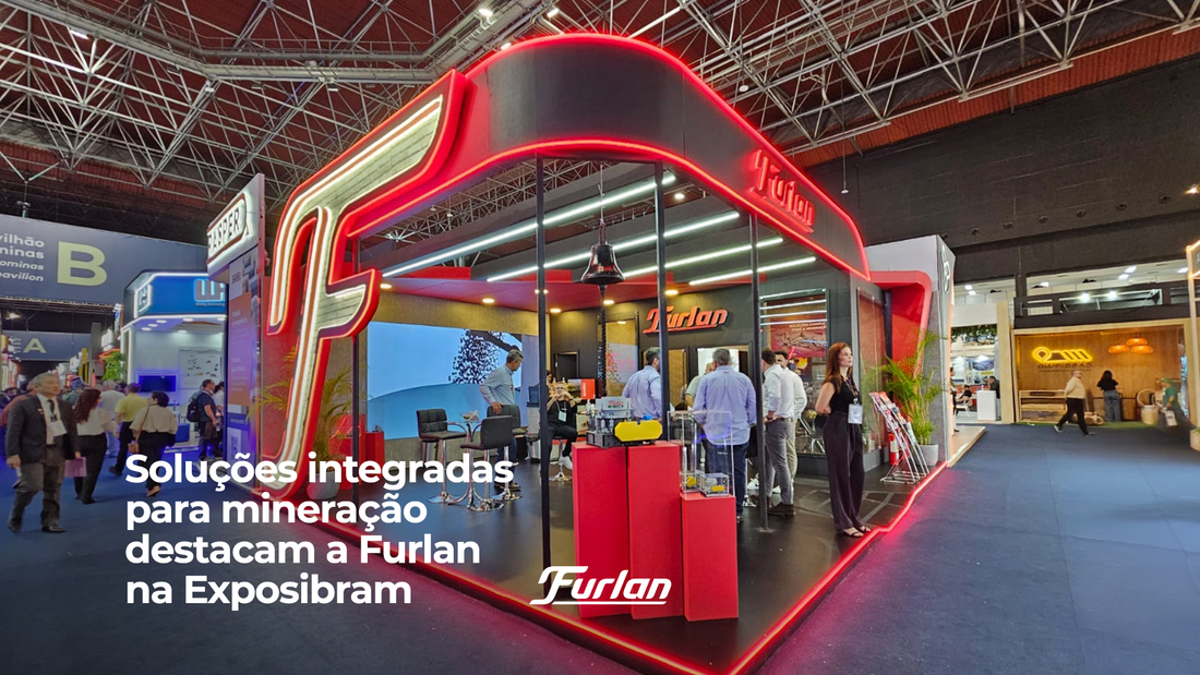 Soluções integradas para mineração destacam a Furlan na Exposibram