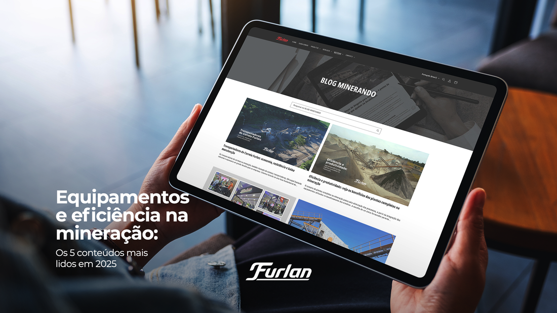 Equipamentos e eficiência na mineração: os 5 conteúdos mais lidos em 2025