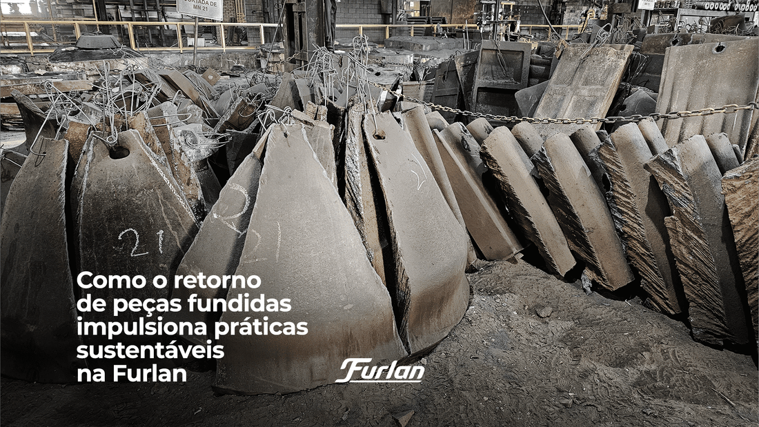 Como o retorno de peças fundidas impulsiona práticas sustentáveis na Furlan