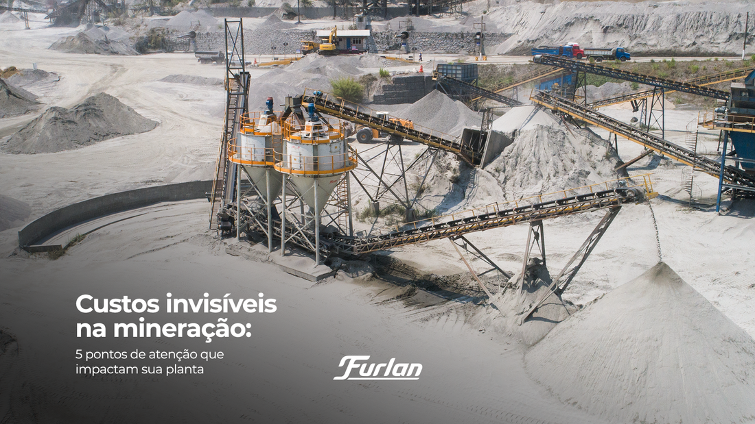 Custos invisíveis na mineração: 5 pontos de atenção que impactam sua planta