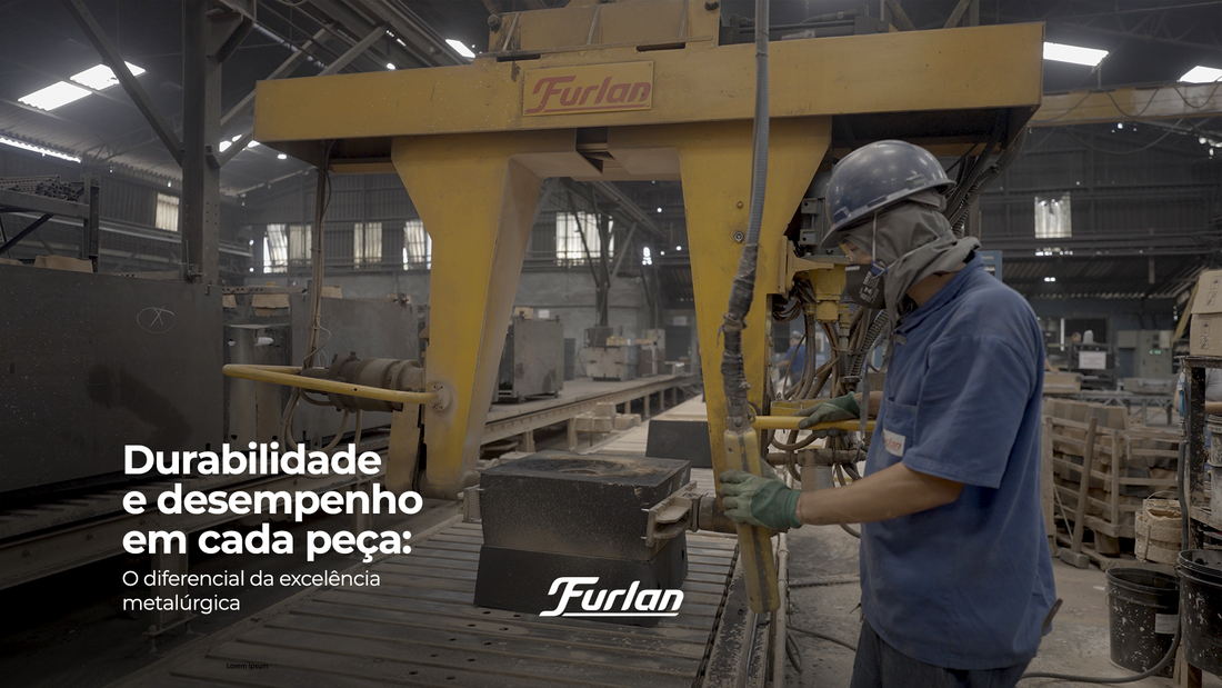 Durabilidade e desempenho em cada peça: o diferencial da excelência metalúrgica