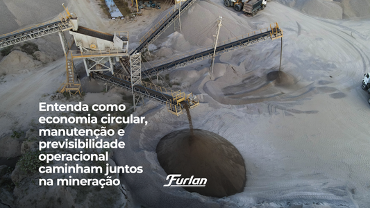 Entenda como economia circular, manutenção e previsibilidade operacional caminham juntos na mineração